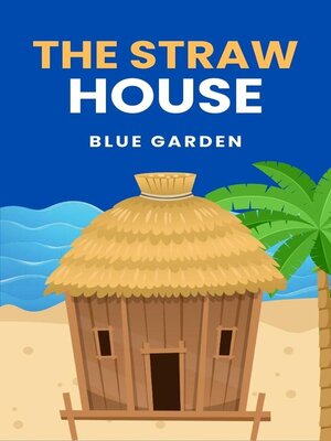 cover image of The Straw House
